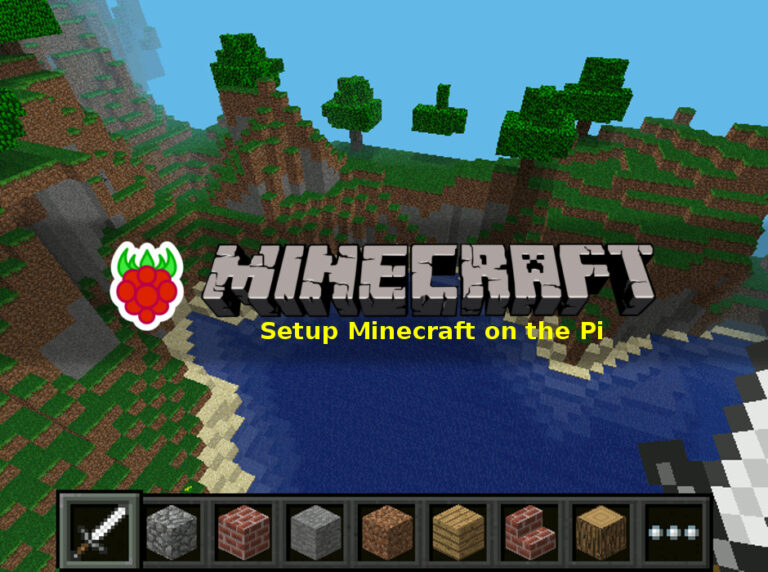 Setup Minecraft on the Raspberry Pi