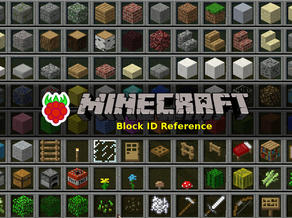 Raspberry Pi Minecraft Block ID Number Reference - Raspberry Pi Spy