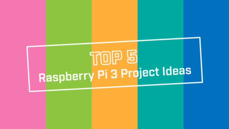 Top 5 Raspberry Pi 3 Project Ideas